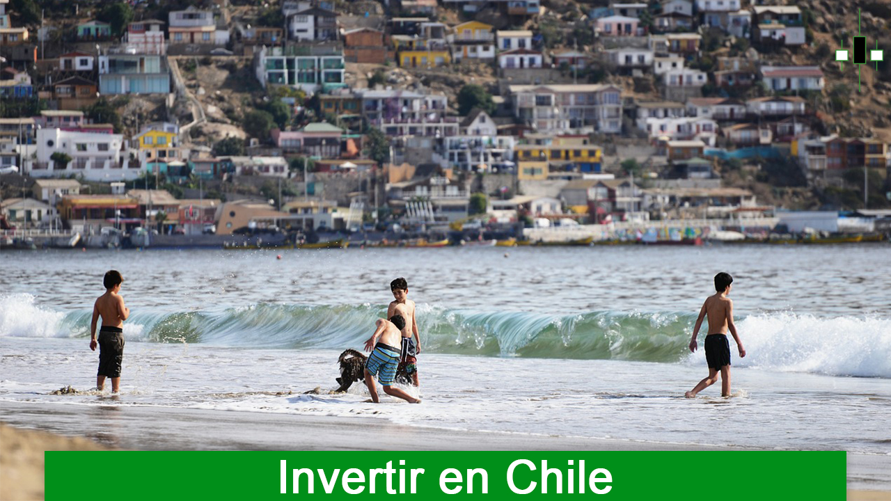 Invertir en Chile Que es lo más rentable para invertir en Chile