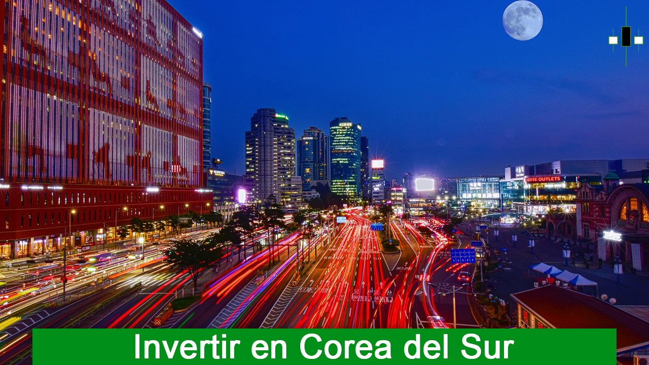 Invertir en Corea del Sur