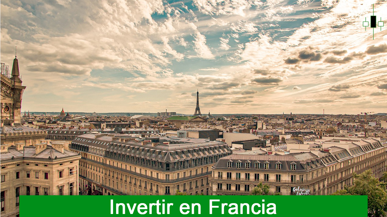 Invertir en Francia - Que invertir en Francia