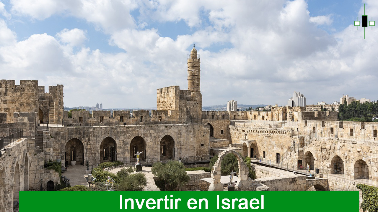 Invertir en Israel - Por que invertir en Israel