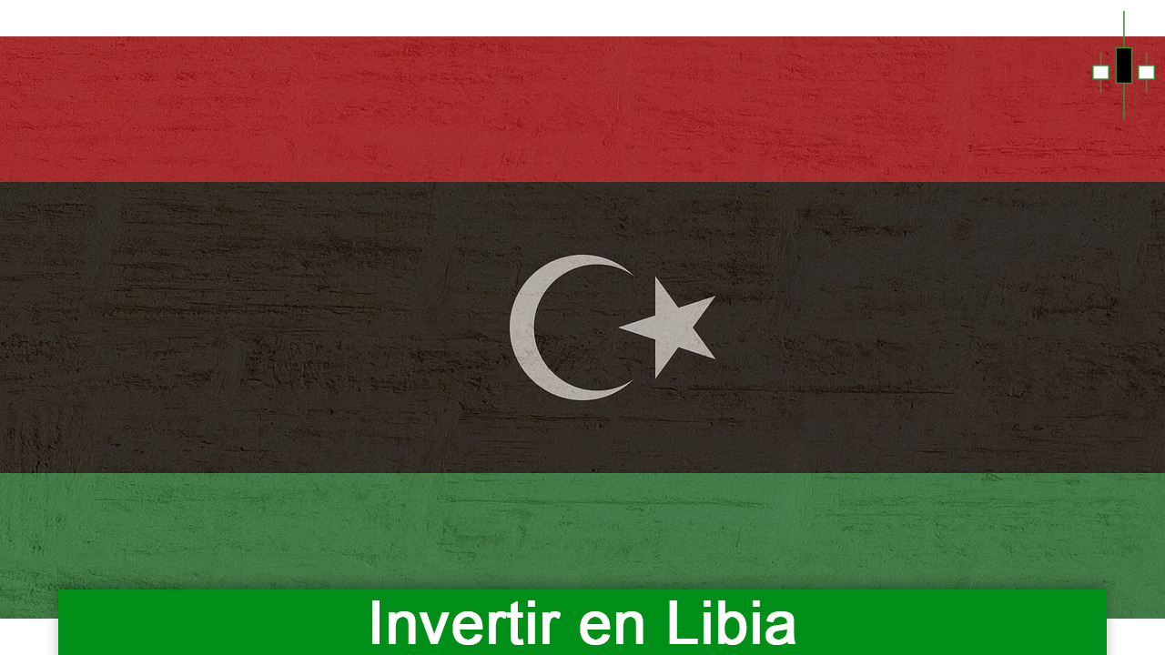 Invertir en Libia - Buenos tiempos para invertir en Libia