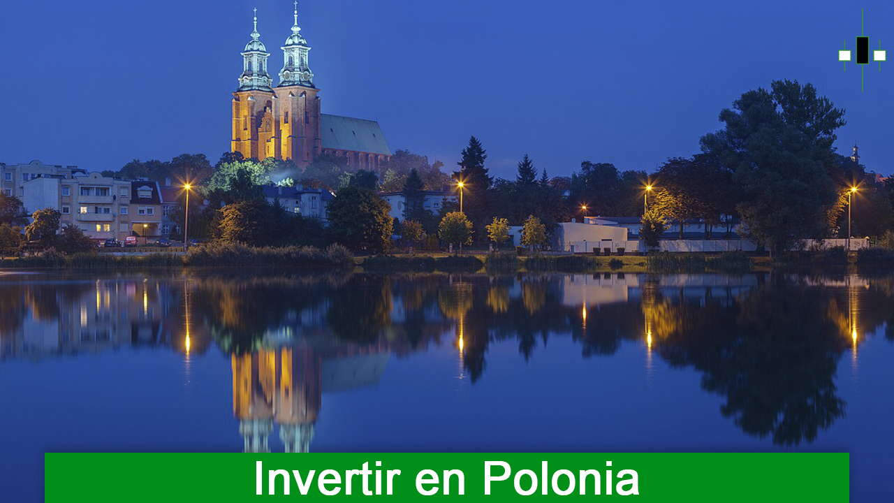 Invertir en Polonia - Por que es bueno invertir en Polonia