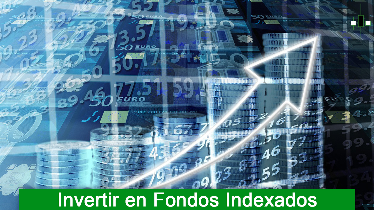 Invertir en fondos indexados