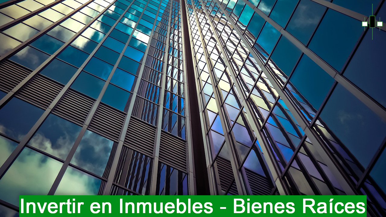 Invertir en inmuebles bienes raices