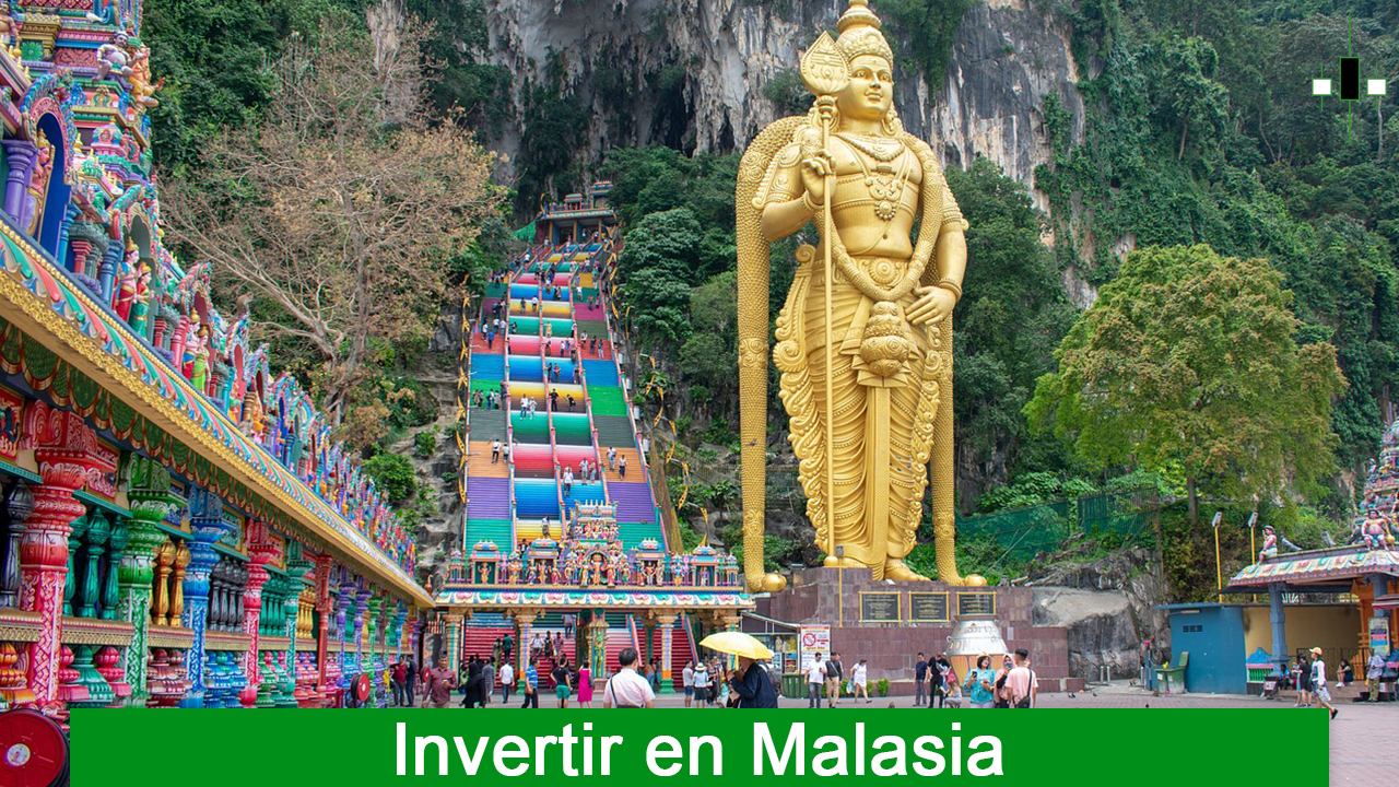 donde Invertir en Malasia