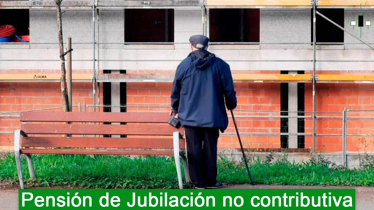 Pensión de Jubilación no contributiva