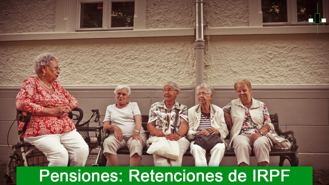 Pensiones estas son sus retenciones de IRPF