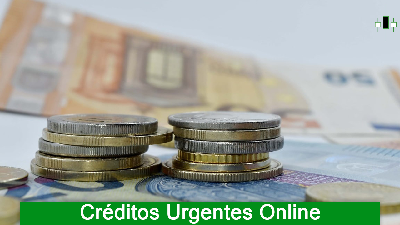 Créditos Urgentes Online con respuesta Inmediata