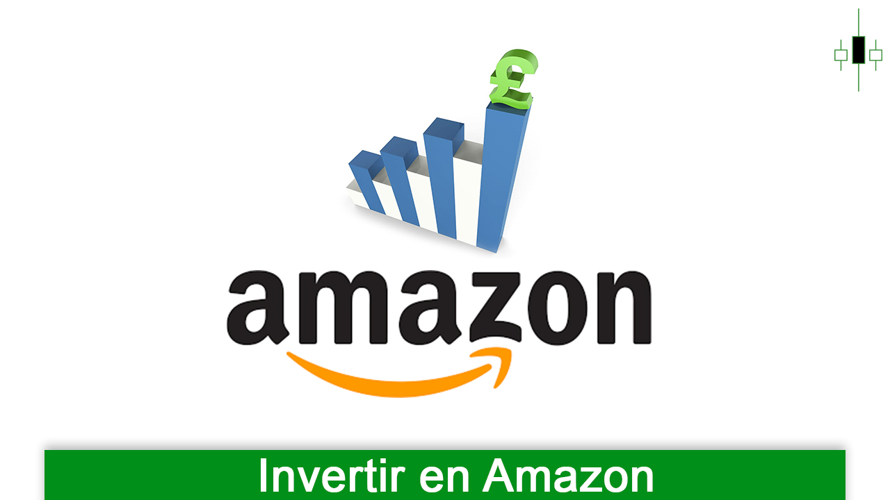 Buen momento para Invertir en Amazon Analisis y Opinión